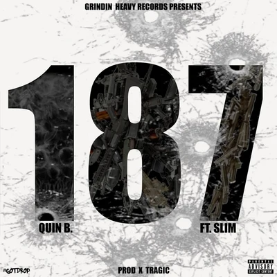 187 (feat. Slim) 專輯 Quin B./Ko Dean/Bubbles 313