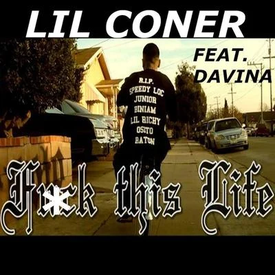 F出口this life (feat. Davina Joy) (single) 專輯 Boogie Loc/Lil Coner/Cholo