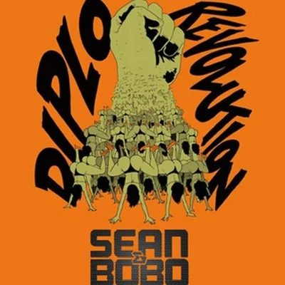 Revolution (SEAN&BOBO REMIX) [feat. Faustix & Imanos & Kai] [Remix] 專輯 Diplo/Bag Raiders/Blackalicious/Van She/Slyde