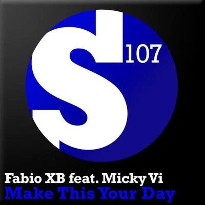 Make This Your Day 專輯 Fabio XB