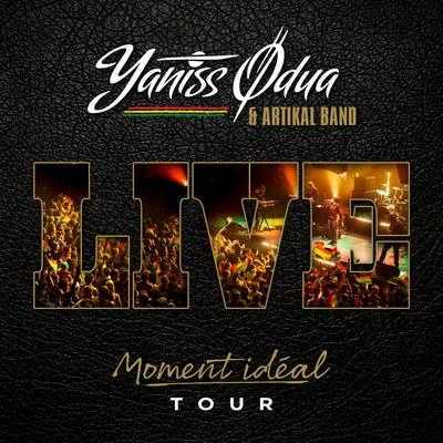 Moment idéal Tour (Live) 专辑 Pierpoljak/Lidiop/Max Livio/Williams Brutus/Bazil