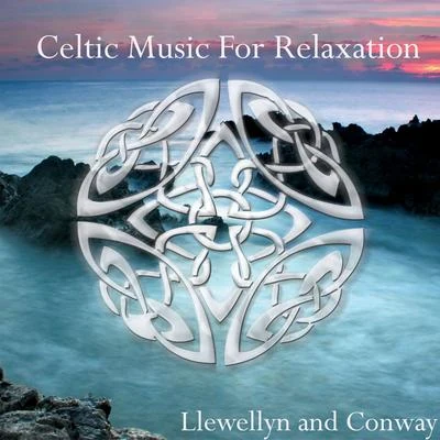 Celtic Music for Relaxation 專輯 Conway