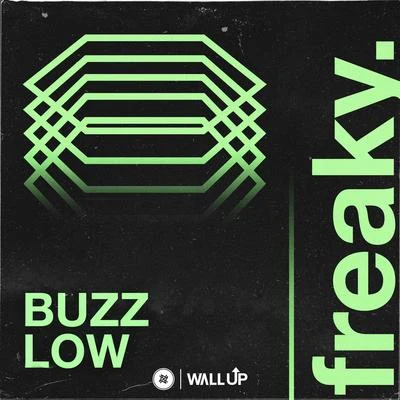 Freaky 專輯 Buzz Low