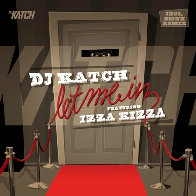 Let Me In 专辑 DJ Katch/Vershon