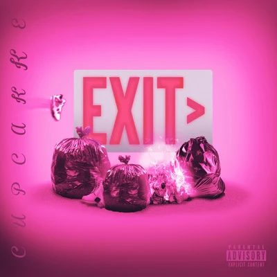 Exit 專輯 cupcakKe