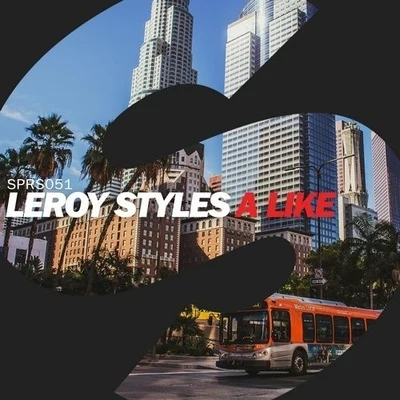 A Like 專輯 Leroy Styles/Rancido