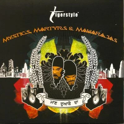 Mystics Martyrs & Maharajas 專輯 Tigerstyle/Ranjit Bawa