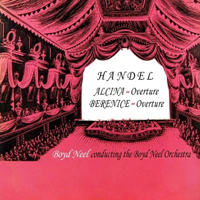 Handel Alcina Overture 專輯 Boyd Neel Orchestra