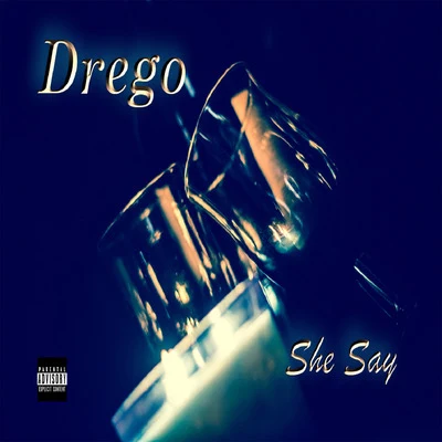 She Say 專輯 Drego/Beno/Bandgang Masoe/Babyface Ray