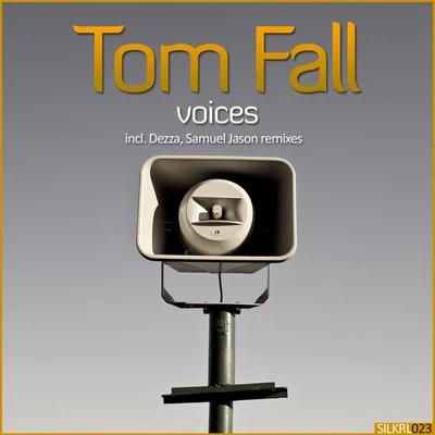 Voices 專輯 Tom Fall