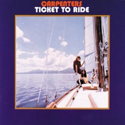 Ticket to Ride 專輯 Carpenters