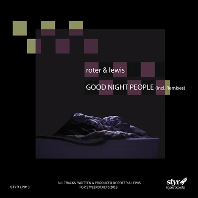 Good Night People (Incl. Remixes) 專輯 ROTER & LEWIS