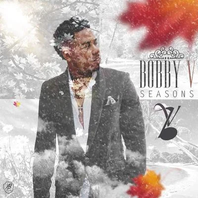 Seasons 專輯 Bobby V