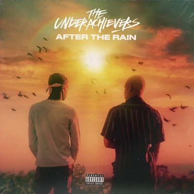 After the Rain 專輯 The Underachievers