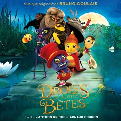 Drles de petites bêtes (Original Motion Picture Soundtrack) 專輯 Bruno Coulais/Luxembourg Philharmonic Orchestra/Gast Waltzing