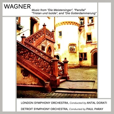 Orchestral Music From Wagners Operas 專輯 Detroit Symphony Orchestra/Josef Krips/Buffalo Philharmonic Orchestra/Paul Paray/Glenn Gould