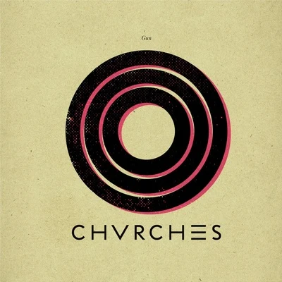 Gun (Jamie Isaac Remix) 專輯 CHVRCHES