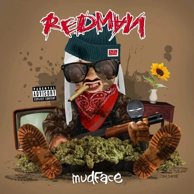 REDMAN Mudface