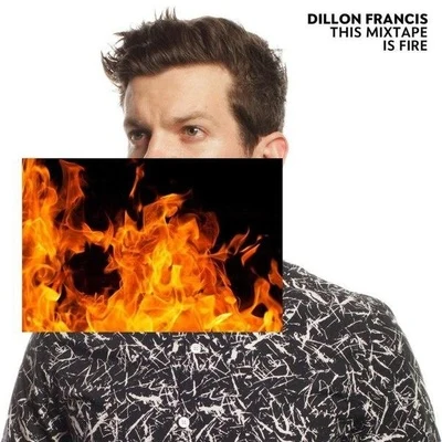 Bun Up The Dance 專輯 Dillon Francis