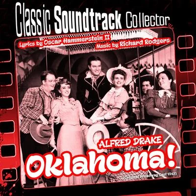 Oklahoma! (Original Broadway Cast 1943) 专辑 Richard Rodgers