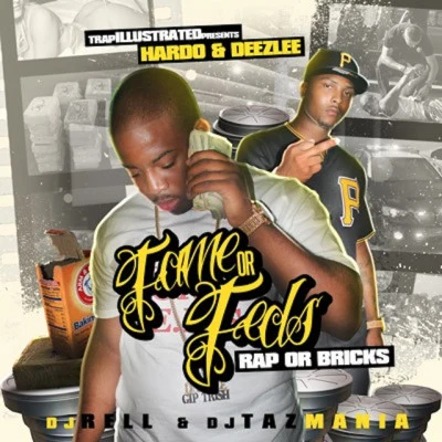 Fame or Feds: Rap or Bricks 專輯 Hardo