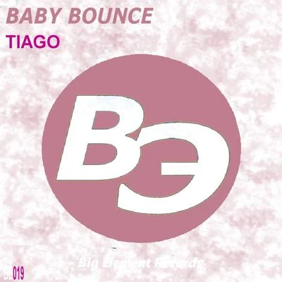 Baby Bounce 專輯 Tiago