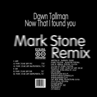 Now That I Found You (Mark Stone Remix) 專輯 Dawn Tallman