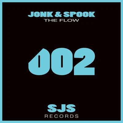 Jonk & SpookSamuele Sartini The Flow