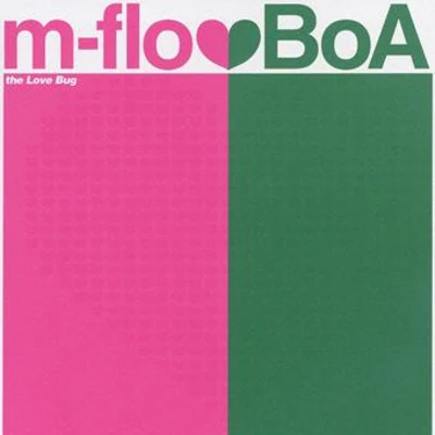 m-flo loves BoA - The Love Bug 專輯 MIC BANDITZ/m-flo