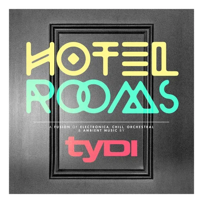 Hotel Rooms 專輯 Christopher Tin/tyDi