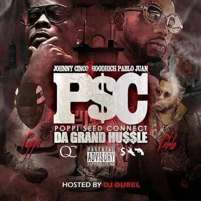 P$C (Poppi Seed Connect) 专辑 Johnny Cinco