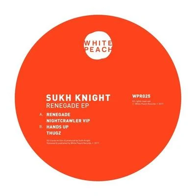 Renegade EP 专辑 Mystry/Sukh Knight