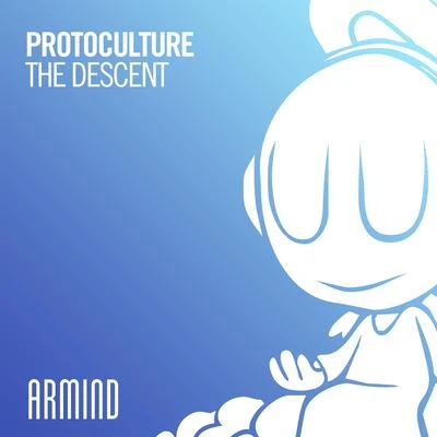 The Descent 专辑 Shakta/Protoculture/Rinkadink/Cosmosis