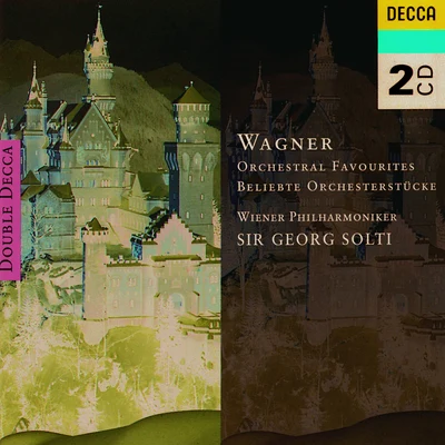 Wagner: Orchestral Favourites 專輯 Wiener Philharmoniker