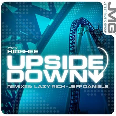 Upside Down 專輯 Dirtyloud/Hirshee/Aftershock/Thomas Feelman/Cosmo & Skoro