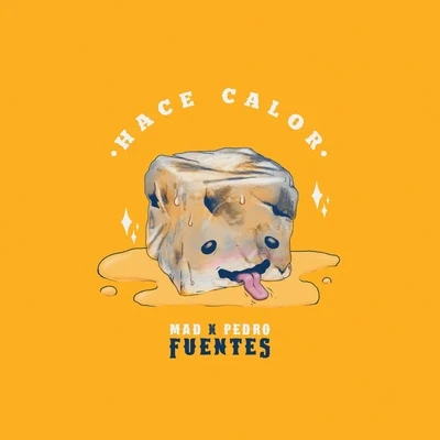 Hace Calor 專輯 Mad Fuentes/Jey Blessing/Tara McDonald