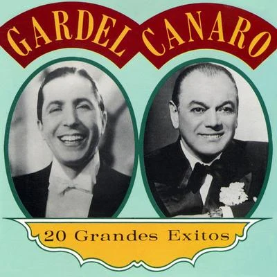 20 Grandes Exitos 專輯 Francisco Canaro Y Su Orquesta Tipica