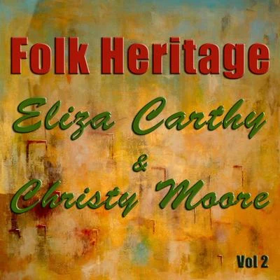 Folk Heritage, Vol. 2 專輯 Amsterdam/Christy Moore