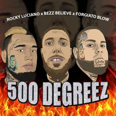 Eddy JamForgiato Blow 500 Degreez