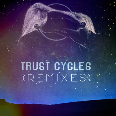 MOONZzAYERN2N Trust Cycles [Remixes]