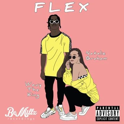 Flex (feat. Wavytheking) 專輯 Flex/Natalie Graham