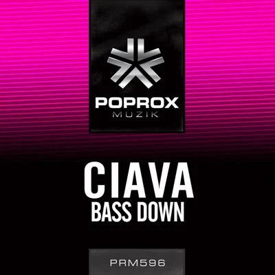 Ciava Bass Down