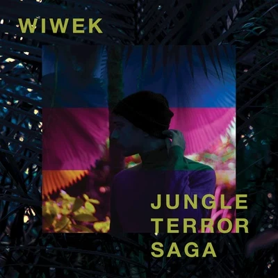 Jungle Terror Saga 專輯 Wiwek/Audio Bullys