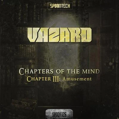 Chapter III: Amusement 專輯 Radiance/Vazard