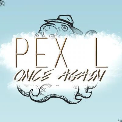 Once Again 專輯 Pex L