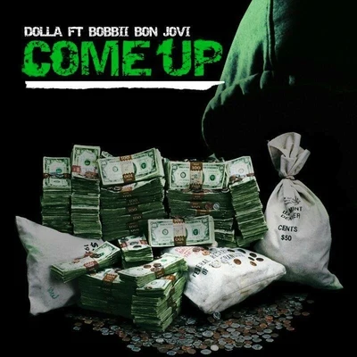 Come up (feat. BoBBII Bon Jovi) - Single 专辑 dolla/Alvin Chong/Jannine Weigel/Nicole Lai