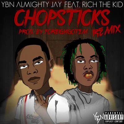 Chopsticks (Remix) 專輯 Jasmine Ortiz/YBN Almighty Jay