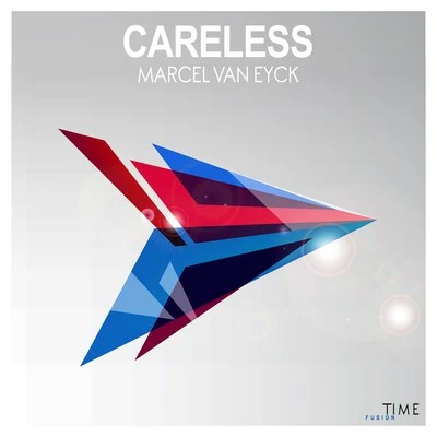 Careless 专辑 Marcel van Eyck