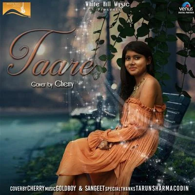 Taare (Cover Song) 專輯 Cherry