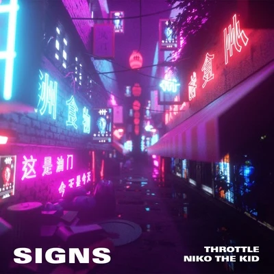 Signs 專輯 Throttle/Luciana/Nervo/Ane Brun/R3hab